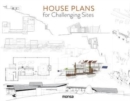House Plans for Challenging Sites - Book