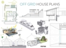 Off Grid House Plans - Book