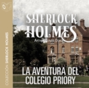La aventura del colegio Priory - Dramatizado - eAudiobook