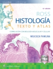 Ross. Histologia: Texto y atlas : Correlacion con biologia molecular y celular - Book