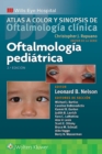 Oftalmologia pediatrica : Atlas a color y sinopsis de oftalmologia clinica - Book