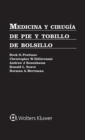 Medicina y cirugia de pie y tobillo de bolsillo - Book