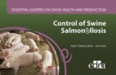 CONTROL OF SWINE SALMONELLOSIS ESSENTIAL - Book