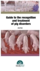GUIDE TO THE RECOGNITION OF PIG DISORDER - Book