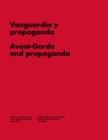Avant-garde and Propaganda: Books and Magazines in Soviet Russia - Book