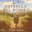 Estrella del Bosque - eAudiobook