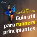Guia util para runners principiantes - eAudiobook