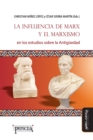 La influencia de Marx y el marxismo en los estudios sobre la Antiguedad - Book
