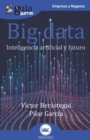 GuiaBurros Big data : Inteligencia artificial y futuro - Book