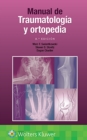 Manual de traumatologia y ortopedia - Book
