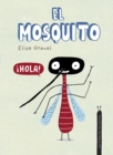 El mosquito. Coleccin Animalejos - Book