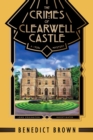 The Crimes of Clearwell Castle : A 1920s Mystery - Book