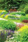 Welcome to the garden of Pendragon - Book