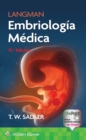 Langman. Embriologia Medica - Book