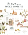 El mapa de los buenos momentos (The Map of Good Memories) - Book