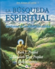 La busqueda espiritual : Ensenanzas de los maestros ascendidos - Book