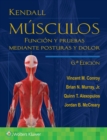 Kendall. Musculos : Funcion y pruebas mediante posturas y dolor - Book