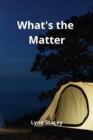 What's the Matter - Book