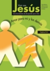 Vivir Con Jesus : Amor Para Mi y Los Demas - Book