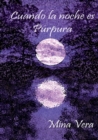 Cuando La Noche Es Purpura - Book