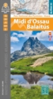 Midi d'Ossau Balaitus PN Pyrenees Ouest 2 maps - Book