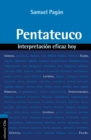 Pentateuco : Interpretacion eficaz hoy - Book