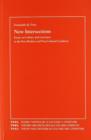 New Intersections : Essays on Culture and Literature in the Post-Modern and Post-Colonial Condition - Book
