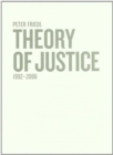 Theory of Justice 1992-2006 - Book