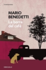 La borra del cafe / Coffee Dregs - Book