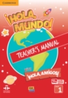 !Hola, Mundo!, !Hola, Amigos! Level 1 Teacher's Manual plus ELEteca - Book