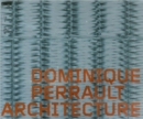 Dominique Perrault Architecture - Book