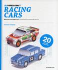 3D Paper Craft: Racing Cars: Make Your Own Paper Toys - Book
