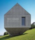 Tiny Homes, Maximum Style - Book