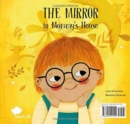 The Mirror in Mommy's House / The Mirror in Daddys House - Book