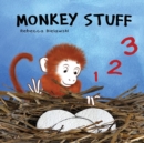 Monkey Stuff : A Children's Rhyming Counting Book - Book