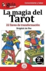 Gu?aBurros La magia del Tarot : 22 llaves de transformaci?n - Book