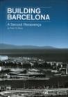 Building Barcelona : A Second Renaissance - Book