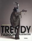 Trendy Fashion Illustrators - Book