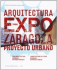 Expo Architecture : Zaragoza, an Urban Project - Book