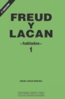 Freud Y Lacan : hablados 1 - Book