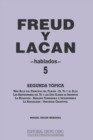 Freud Y Lacan : segunda topica 5 hablados - Book