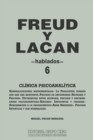 Freud Y Lacan : clinica psicoanalitica 6 hablados - Book