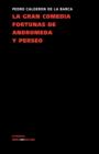 La Gran Comedia Fortunas de Andromeda Y Perseo - Book