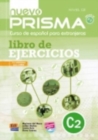Nuevo Prisma C2 : Exercises Book + CD - Book