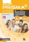 Nuevo Prisma Fusion A1 + A2 : Student Book : Includes free coded access to the ELETeca and the eBook - Book