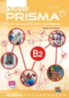 Nuevo Prisma B2 : Curso de Espanol Para Extranjeros Student Book - Book