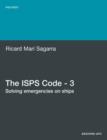 The ISPS Code - 3. Solving Emergencies on Ships - Book