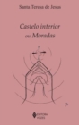 Castelo interior ou Moradas - Book