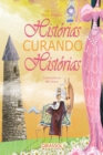 Historias curando historias - Book