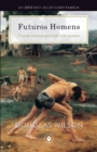 Futuros Homens : Criando meninos para enfrentar gigantes - Book